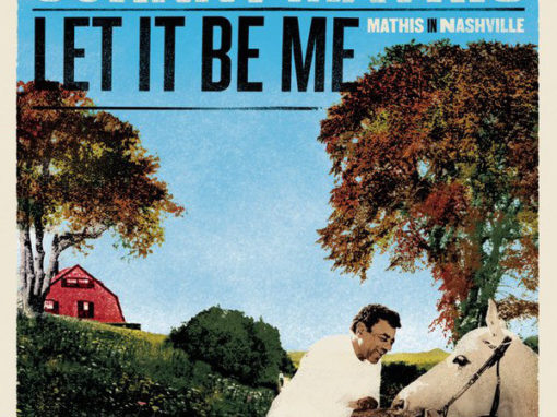 Let It Be Me: Mathis in Nashville (2010)