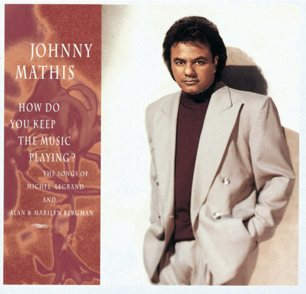 how-do-you-keep-the-music-playing-1993-johnny-mathis