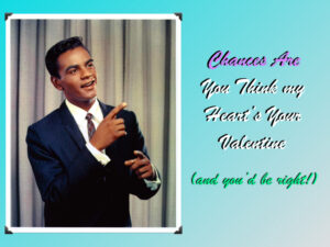 Johnny Mathis Valentine
